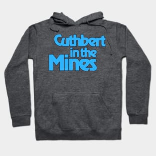 Cuthbert in the Mines - Cover Logo Hoodie